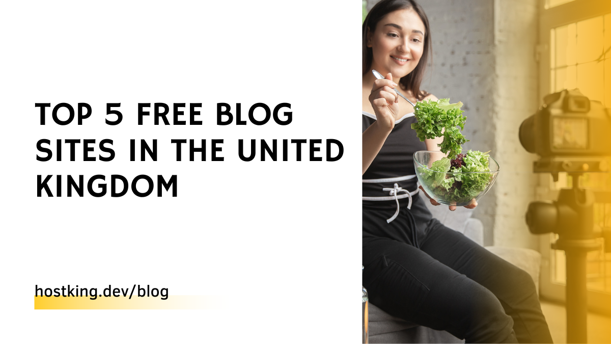 Top 5 Free Blog Sites In The UK